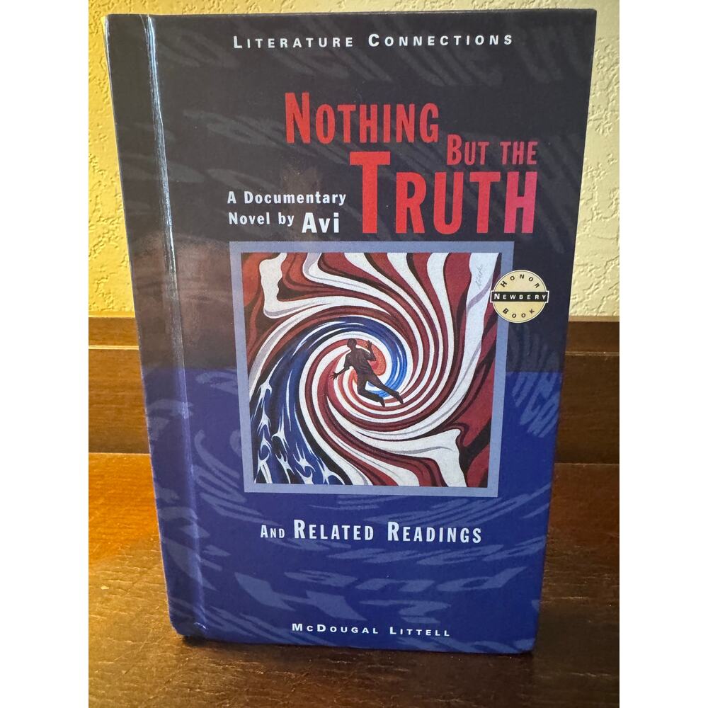 Nothing But the Truth and Related Readings by Avi